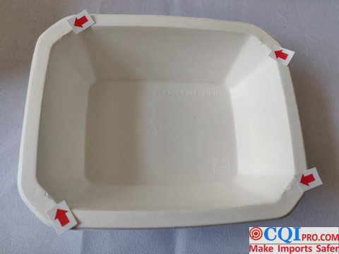 CQI Inspection Company found that 100% obvious mold indentation appeared in four corners of pulp tableware